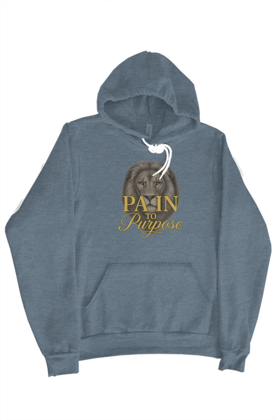 Pain To Purpose Pullover Soft Hoody